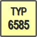 Piktogram - Typ: 6585